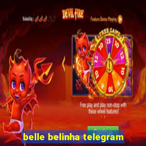 belle belinha telegram